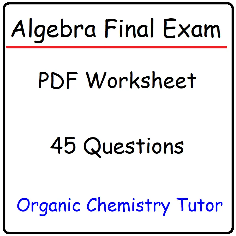 Algebra Final Exam Worksheet